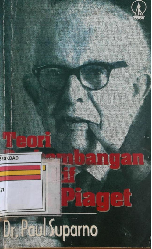 Teori Perkembangan Kognitif Jean Piaget